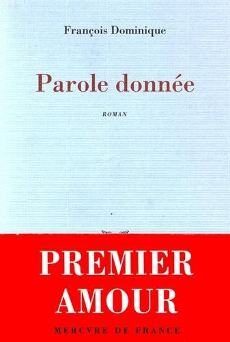 PAROLE DONNEE, de François Dominique | portada del libro