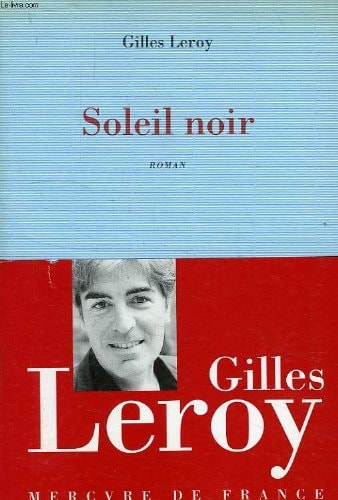 SOLEIL NOIR, de Gilles Leroy | portada del libro