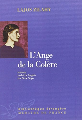 L'ANGE DE LA COLERE, de Lajos Zilahy (écrivain).) | portada del libro