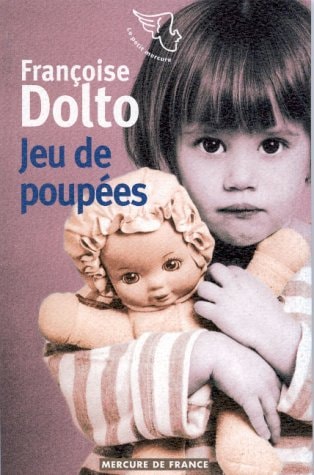 LE JEU DES POUPEES, de Françoise Dolto | portada del libro