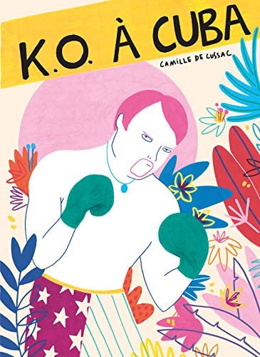 KO A CUBA, de Camille de Cussac | portada del libro