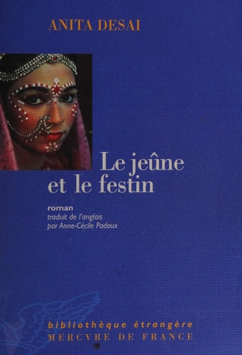 LE JEUNE ET LE FESTIN, de Anita Desai | portada del libro