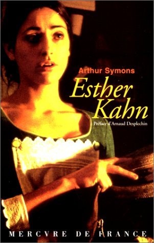 ESTHER KAHN/SEAWARD LACKLAND, de Arthur Symons | portada del libro
