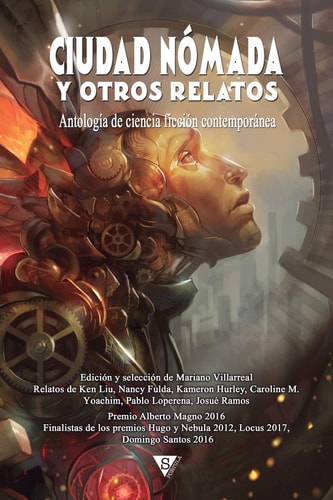 CIUDAD NOMADA Y OTROS RELATOS, de Ken Liu | portada del libro
