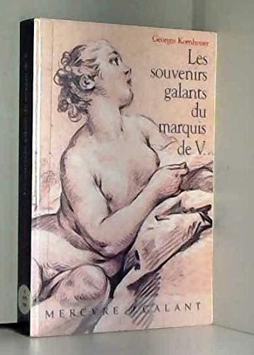 LES SOUVENIRS GALANTS DU MARQUIS DE V., de Georges Kornheiser | portada del libro