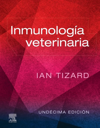 INMUNOLOGIA VETERINARIA 11ª ED, de TIZARD | portada del libro