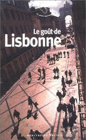 LE GOUT DE LISBONNE, de JEAN NOEL MOURET | portada del libro