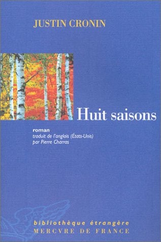 HUIT SAISONS, de Justin Cronin | portada del libro