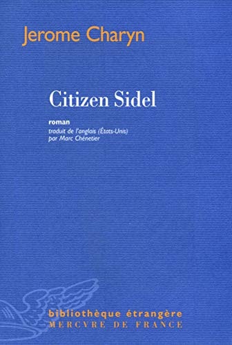 CITIZEN SIDEL, de Jerome Charyn | portada del libro