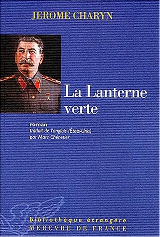 LA LANTERNE VERTE, de Jerome Charyn | portada del libro