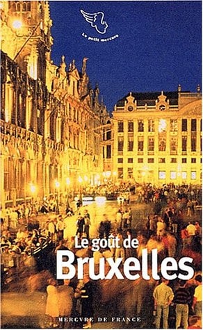 LE GOUT DE BRUXELLES, de Jean-Noël Mouret | portada del libro