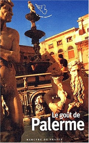 LE GOUT DE PALERME, de Jean-Noël Mouret | portada del libro