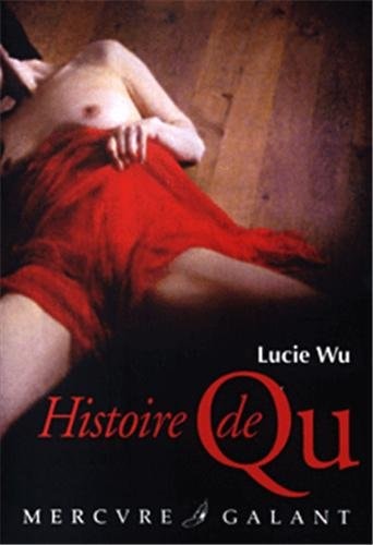 HISTOIRE DE QU, de Lucie Wu | portada del libro