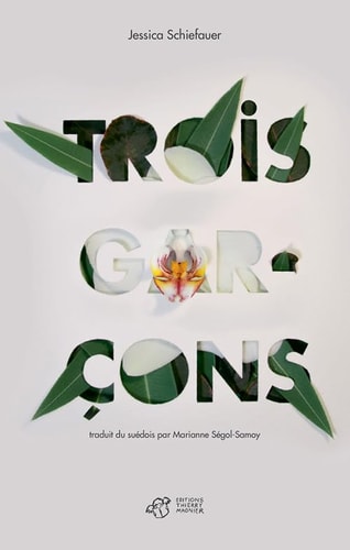 TROIS GARÇONS, de Jessica Schiefauer | portada del libro