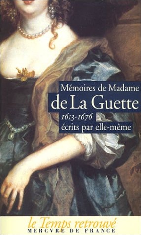 MEMOIRES ECRITS PAR ELLE-MEME, de Catherine Meurdrac de La Guette | portada del libro
