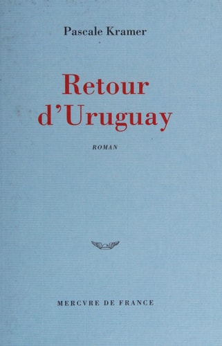 RETOUR D'URUGUAY, de Kramer | portada del libro