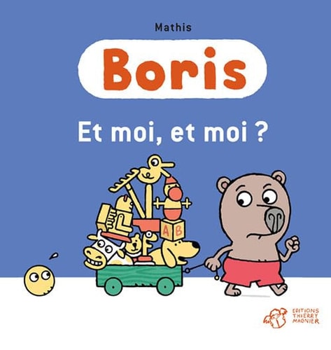 BORIS ET MOI ET MOI, de Jean-Marc Mathis | portada del libro