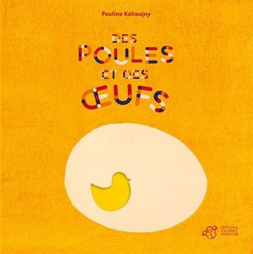 DES POULES ET DES OEUFS, de Pauline Kalioujny | portada del libro