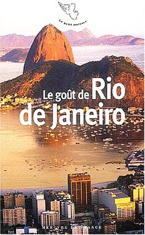 LE GOUT DE RIO DE JANEIRO, de Sébastien Lapaque | portada del libro