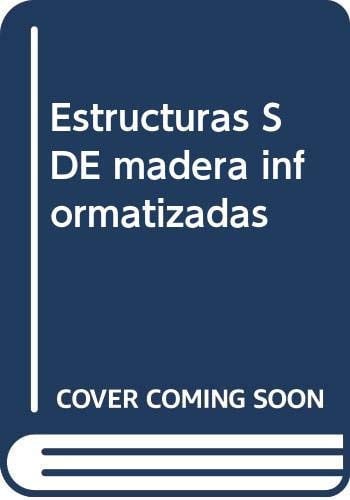 ESTRUCTURAS SDE MADERA INFORMATIZADAS, de GARCIA-BADELL | portada del libro