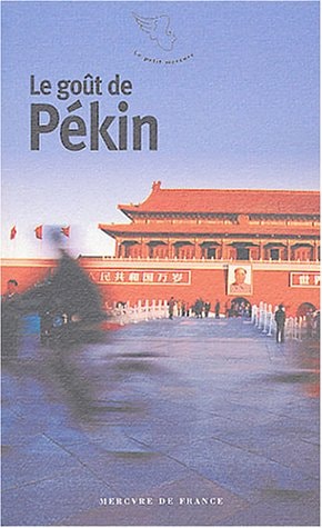 LE GOUT DE PEKIN, de Anne-Marie Cousin | portada del libro