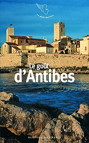 LE GOUT D'ANTIBES, de Gérard Lavayssière | portada del libro