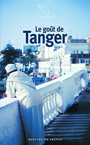 LE GOUT DE TANGER, de Clémence Boulouque | portada del libro