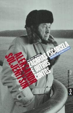 ZACARIAS ESCARCELA E OUTROS CONTOS, de Aleksandr Solzhenitsyn | portada del libro