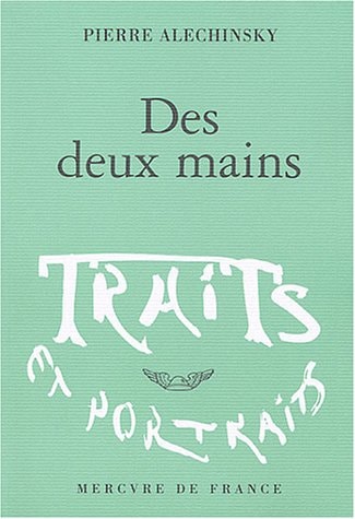 DES DEUX MAINS, de Pierre Alechinsky | portada del libro