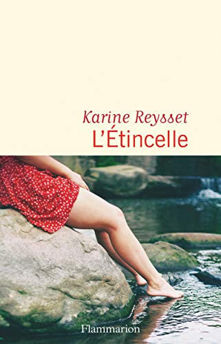 'ETINCELLE, de REYSSET KARINE | portada del libro