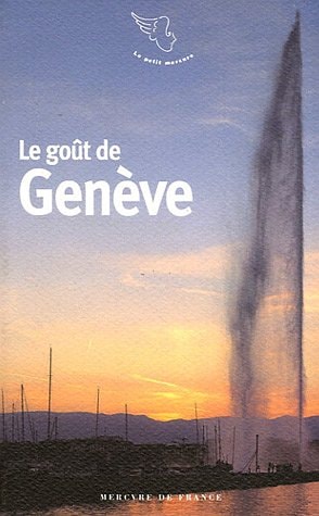 LE GOUT DE GENEVE, de Bertrand Lévy | portada del libro