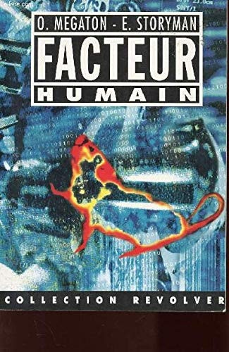 LE FACTEUR HUMAIN. LES NOUVEAUX BARBARES, de Olivier Mégaton | portada del libro