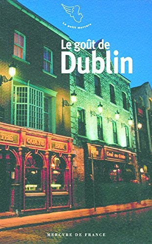 LE GOUT DE DUBLIN, de Collectif | portada del libro