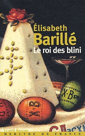 LE ROI DES BLINI, de Elisabeth Barillé | portada del libro