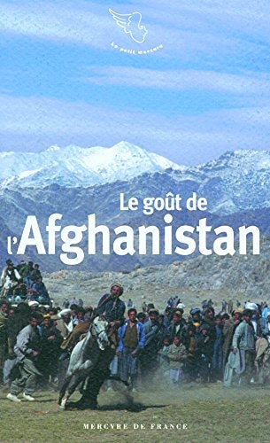 LE GOUT DE L'AFGHANISTAN, de Sophie Royer | portada del libro