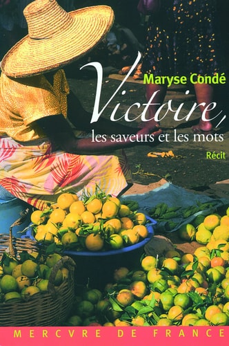 VICTOIRE LES SAVEURS ET LES MOTS, de Condé | portada del libro