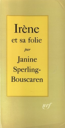 IRENE ET SA FOLIE, de Janine Sperling | portada del libro