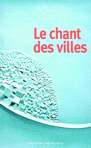 LE CHANT DES VILLES, de André Velter | portada del libro