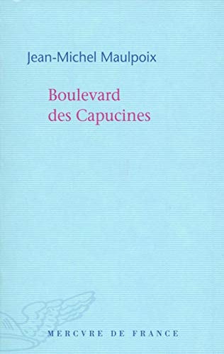 BOULEVARD DES CAPUCINES, de Maulpoix | portada del libro