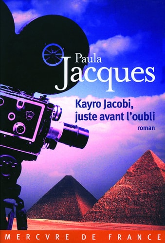 KAYRO JACOBI JUSTE AVANT L'OUBLI, de Paula Jacques | portada del libro