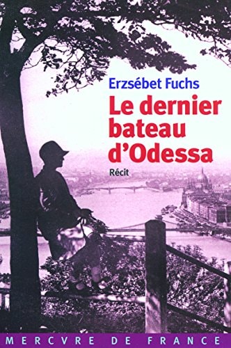 LE DERNIER BATEAU D'ODESSA, de Fuchs | portada del libro