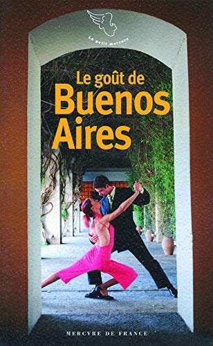 LE GOUT DE BUENOS AIRES, de Jeannine Baude | portada del libro