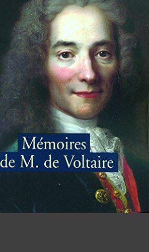 MEMOIRES POUR SERVIR A LA VIE DE M. DE VOLTAIRE...., de Voltaire | portada del libro