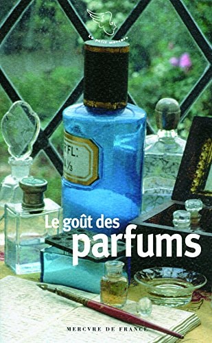 LE GOUT DES PARFUMS, de Ingrid Astier | portada del libro