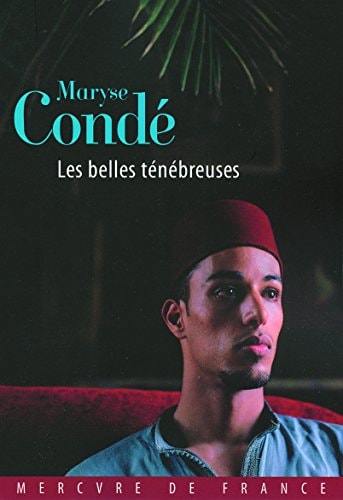 LES BELLES TENEBREUSES, de Condé | portada del libro