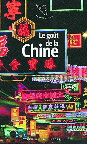LE GOUT DE LA CHINE, de Varios autores | portada del libro