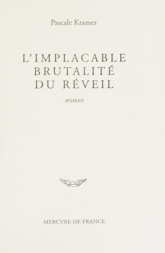 L'IMPLACABLE BRUTALITE DU REVEIL, de Kramer | portada del libro