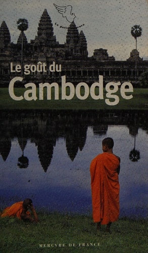 LE GOUT DU CAMBODGE, de Jean-Claude Perrier | portada del libro