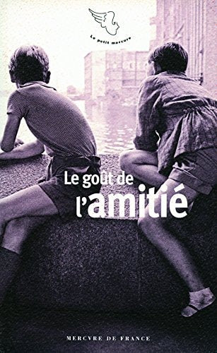 LE GOUT DE L'AMITIE, de Sandrine Treiner | portada del libro