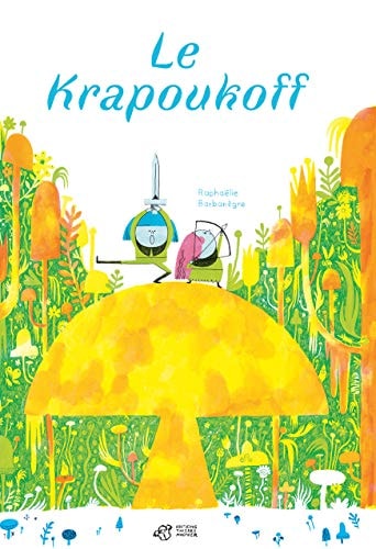 LE KRAPOUKOFF, de Raphaëlle Barbanègre | portada del libro